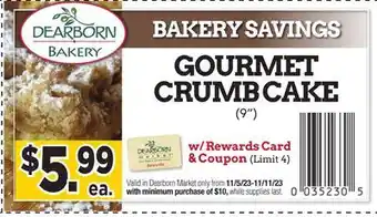 Dearborn Market Gourmet crumb cake offer
