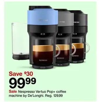 Target Nespresso vertuo pop+ coffee machine by de'longhi offer