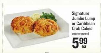 Lowes Foods Signature Jumbo Lump Or Caribbean Crab Cakes offer