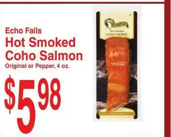 Super Saver Echo Falls Hot Smoked Coho Salmon offer