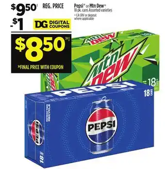 Dollar General Pepsi or mtn dew offer