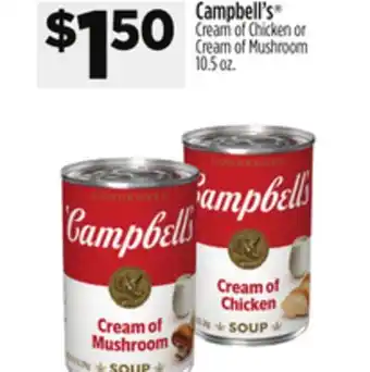 Dollar General Campbell's cream of chicken or cream of mushroom offer