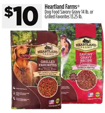Dollar General Heartland farms dog food savory gravy 14 lb. or grilled favorites 13.25 lb offer