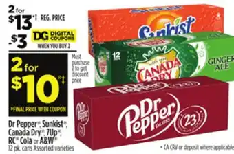 Dollar General Dr pepper , sunkist , canada dry , 7up , rc cola or a & w offer