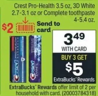 CVS Crest Pro-Health 3.5 oz offer