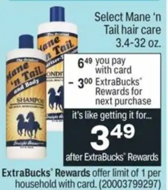 CVS Mane N' Tail Hair Care 3.4-32 oz offer