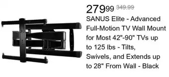 Best Buy SANUS Elite - Advanced Full-Motion TV Wall offer