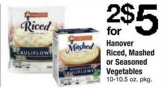ACME Hanover Riced, Mashed Or Seasoned Vegetables offer