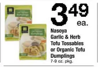 ACME Nasoya Garlic & Herb Tofu Tossables Or Organic Tofu Dumplings offer