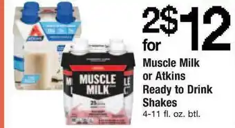 ACME Muscle Milk Or Atkins Ready To Drink Shakes offer