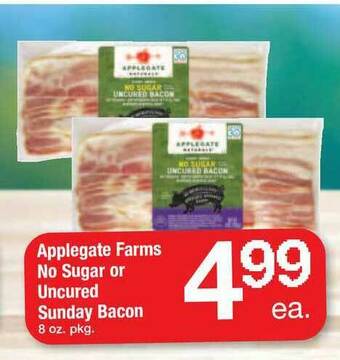 ACME Applegate Farms No Sugar Or Uncured Sunday Bacon offer