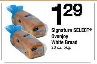 ACME Signature Select Ovenjoy White Bread offer