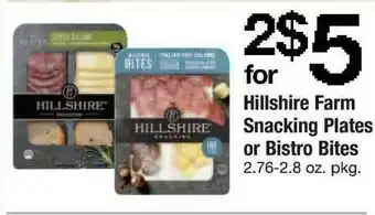 ACME Hillshire Farm Snacking Plates Or Bistro Bites offer