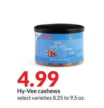 Hy-Vee Hy-vee cashews offer