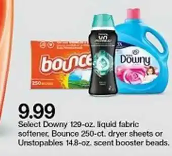 Target Downy 129-oz. Liquid Fabric Softener, Bounce 250-ct. Dryer Sheets Or Unstoppables 14.8-oz Scent Booster Beads offer