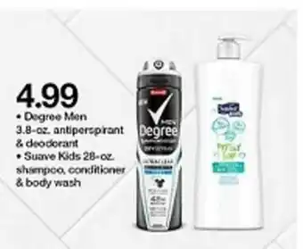 Target Degree Men 3.8-oz. Antiperspirant & Deodorant, Suave Kids 28-oz Shampoo, Conditioner & Body Wash offer