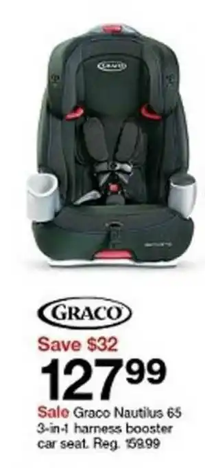 Target Graco Nautilus 65 3-in-1 Harness Booster Car Seat offer