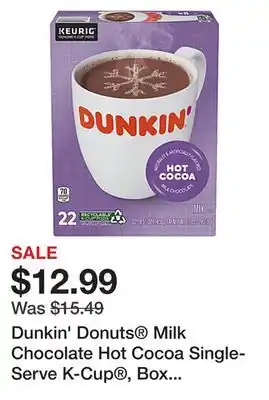 Office Depot Dunkin' donuts milk chocolate hot cocoa single-serve k-cup , box of 22 offer