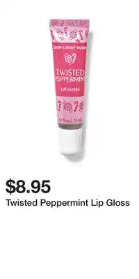 Bath & Body Works Twisted peppermint lip gloss offer