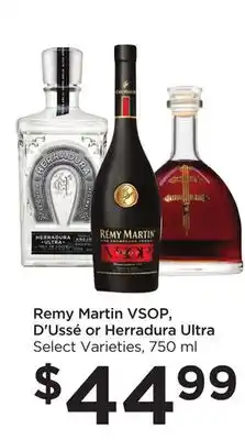 Food 4 Less Remy martin vsop, d'ussé or herradura ultra offer