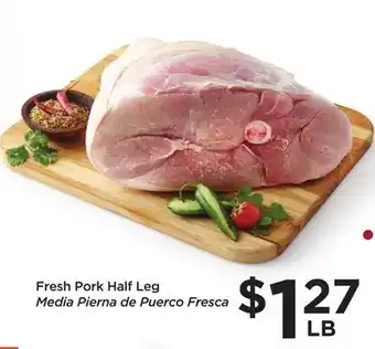 Food 4 Less Fresh pork half leg offer