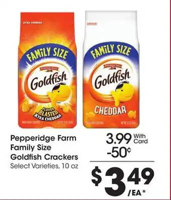 Ralphs Pepperidge farm family size goldfish crackers offer