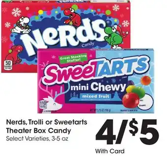 Ralphs Nerds, trolli or sweetarts theater box candy offer