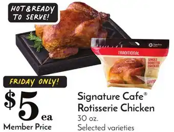 Pavilions Signature cafe rotisserie chicken offer