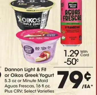 Ralphs Dannon light & fit or oikos greek yogurt offer