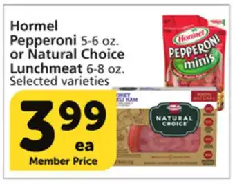 Albertsons Hormel pepperoni 5-6 oz. or natural choice lunchmeat 6-8 oz offer