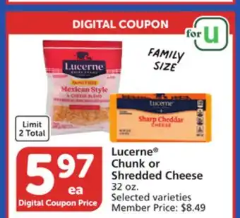 Albertsons Lucerne chunk or shredded cheese offer