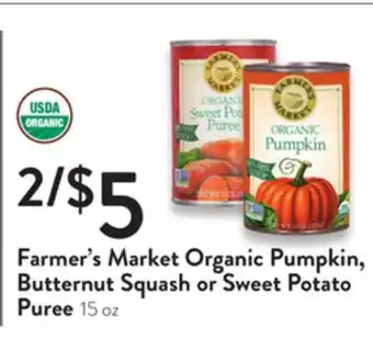Fresh Thyme Farmer's market organic pumpkin, butternut squash or sweet potato puree offer