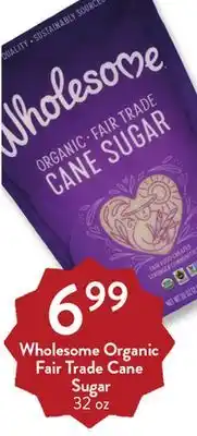 Fresh Thyme Wholesome organic fair trade cane sugar offer