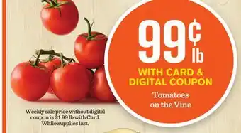 Mariano's Tomatoes on the vine offer