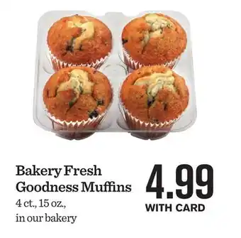 Mariano's Bakery fresh goodness muffins offer