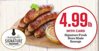 Mariano's Signature fresh store made sausage offer