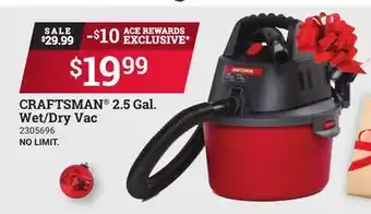 Ace Hardware Craftsman 2.5 gal. wet/dry vac offer