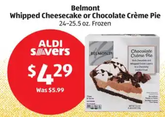 Aldi Belmont whipped cheesecake or chocolate crème pie offer