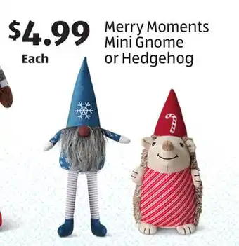 Aldi Merry moments mini gnome or hedgehog offer