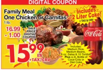 Superior Grocers Family meal one chicken or carnitas offer