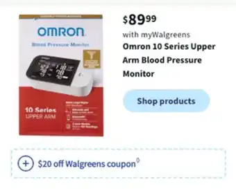 Walgreens Omron 10 series upper arm blood pressure monitor offer