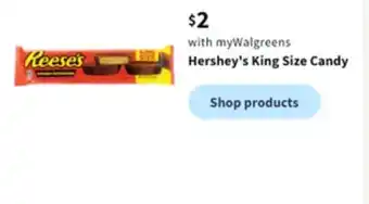 Walgreens Hershey's king size candy offer