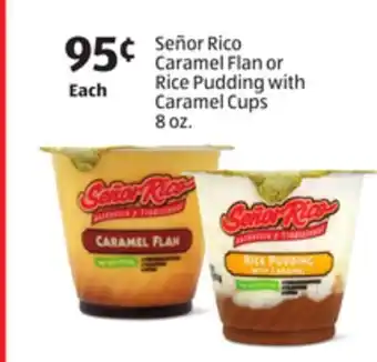 Aldi Señor rico caramel flan or rice pudding with caramel cups offer