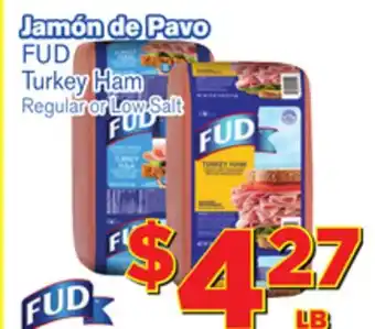 El Super Fresh Fud turkey ham offer