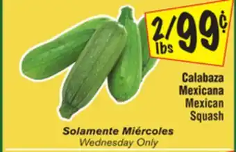 El Super Mexican squash offer