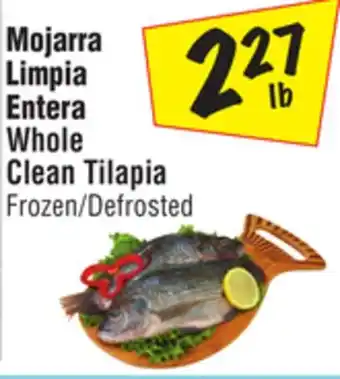 El Super Whole clean tilapia offer