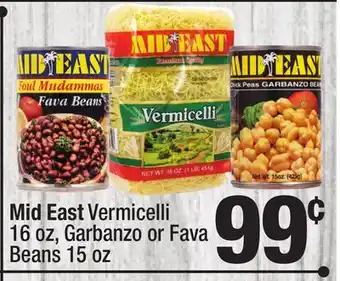 Super King Markets Mid east vermicelli 16 oz, garbanzo or fava beans 15 oz offer