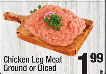 Super King Markets Chicken leg meat ground or diced offer