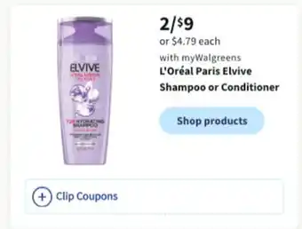 Walgreens L'oreal paris elvive shampoo or conditioner offer