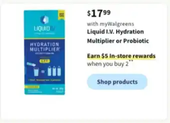 Walgreens Liquid i.v hydration multiplier or probiotic offer